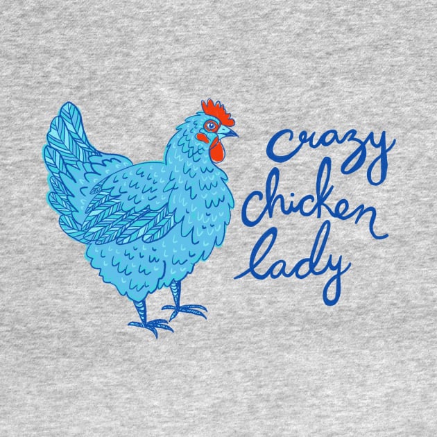 Crazy Chicken Lady by IllustratedActivist